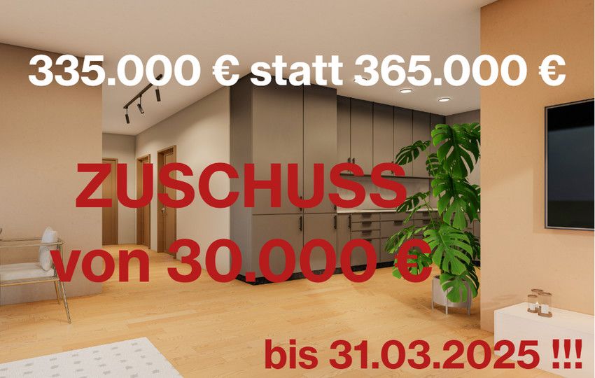 Top-DEAL: NEUBAU Traumwohnungen – JETZT mit 30.000 € Zuschuss vom Bauträger beim Kauf bis 31.03.25!